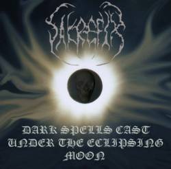 Sakrefix : Dark Spells Cast Under the Eclipsing Moon